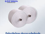 Polyethylene fabric sleeves - фото 1